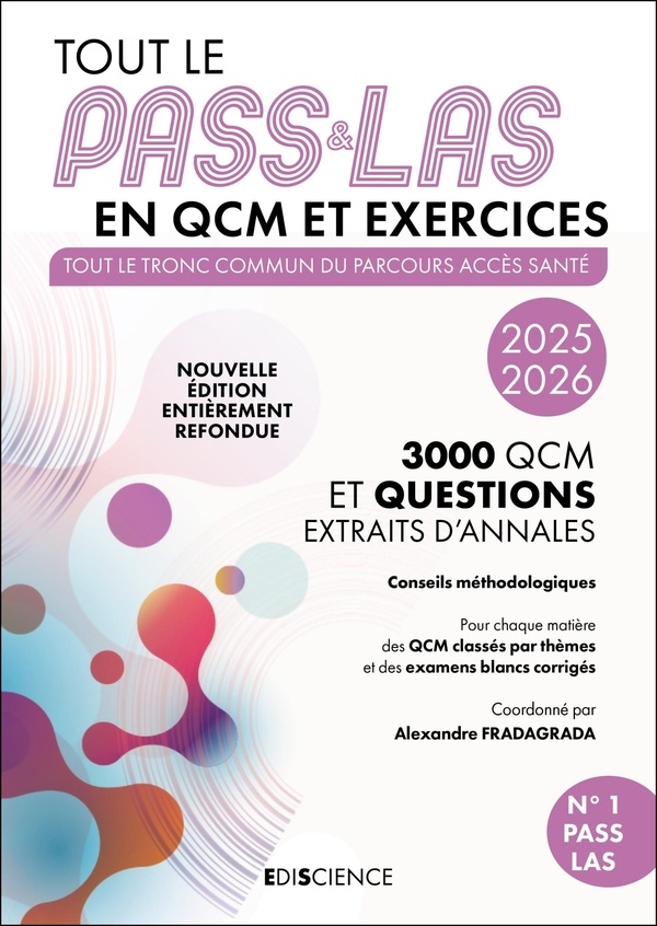 Tout le PASS & LAS en QCM et exercices 2025-2026: Tout le tronc commun du parcours Acces Santé