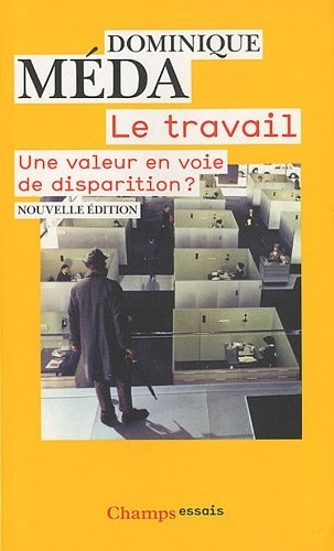 Le travail : Une valeur en voie de disparition ?
