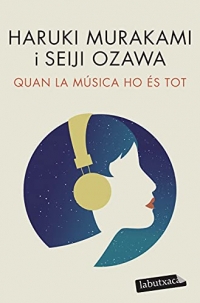 Quan la música ho és tot: Converses musicals amb Seiji Ozawa