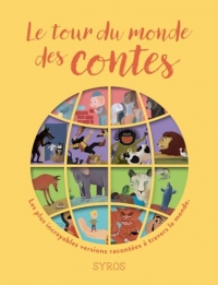 Le tour du monde des contes - Edition anniversaire