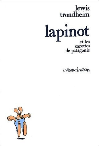 Les formidables aventures de Lapinot : Les carottes de Patagonie