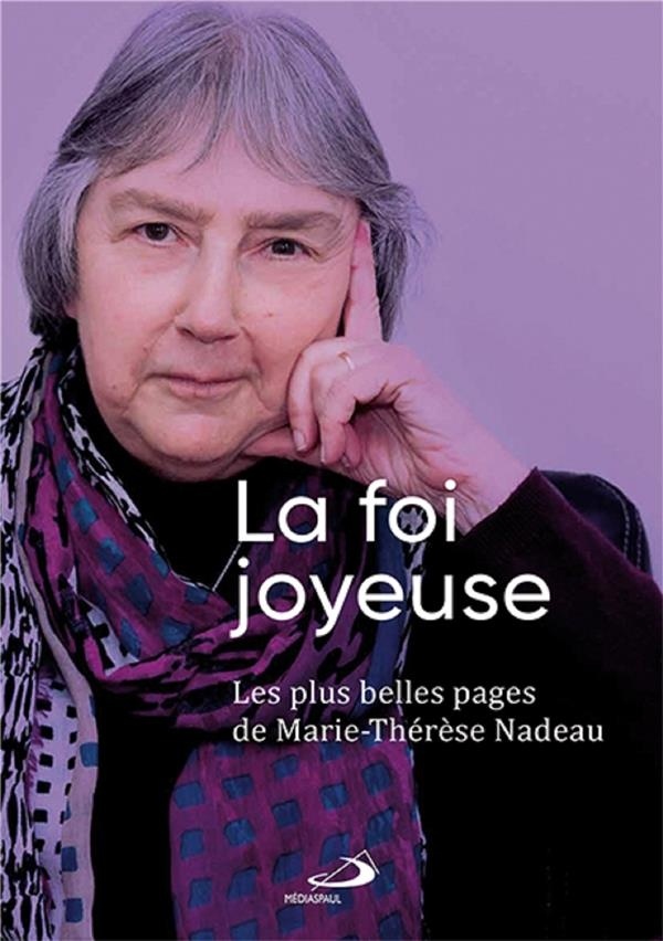 Foi Joyeuse (la) - les Plus Belles Pages de