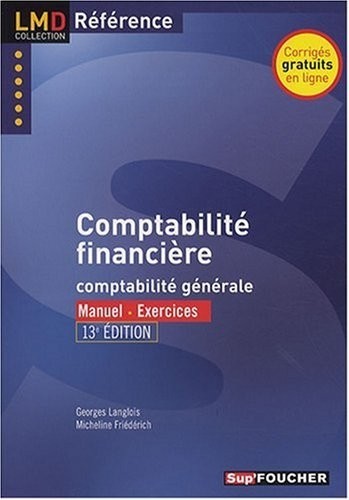 Comptabilité financière : Comptabilité générale (Ancienne Edition)