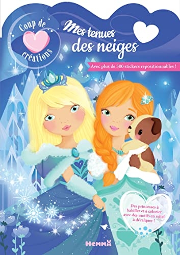 Coup de coeur créations - Mes tenues des neiges - Modèles à habiller avec stickers - Dès 5 ans