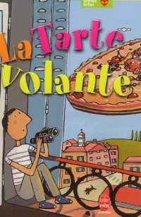 La Tarte volante, nouvelle édition