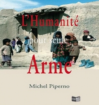 L'humanité pour seule arme
