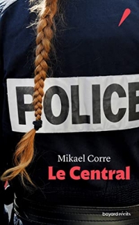 Le Central (Bayard récits)