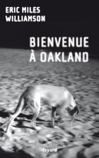 Bienvenue à Oakland