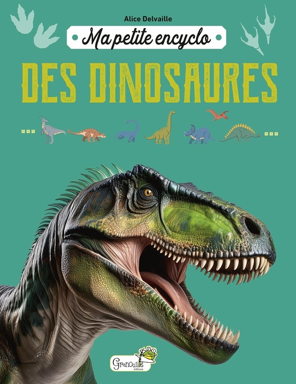 Ma petite encyclo des dinosaures