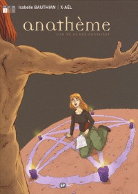 Anathème, Tome 1 : Car tu es née poussière