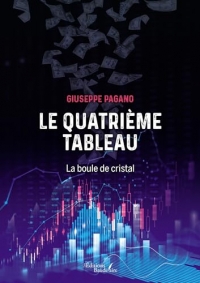 Le quatrième tableau