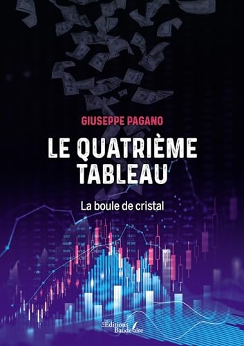 Le quatrième tableau