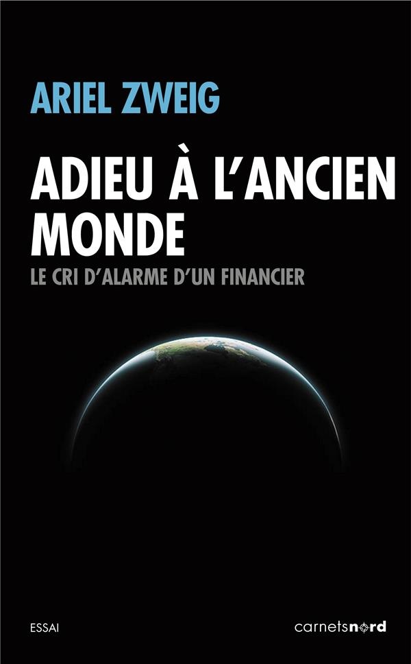 L'Adieu a l'Ancien Monde