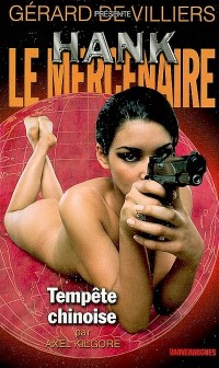 Hank le Mercenaire 15 Tempête Chinoise