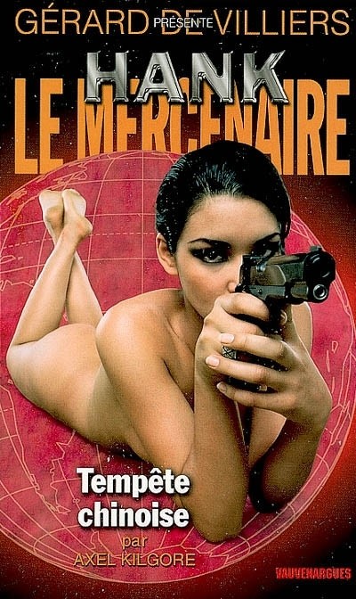 Hank le Mercenaire 15 Tempête Chinoise