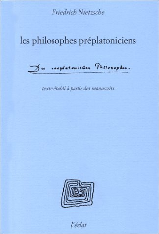 Les philosophes préplatoniciens