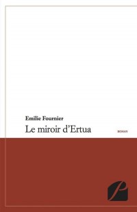 Le Miroir d'Ertua