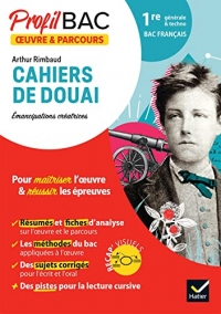 Profil - Rimbaud, Cahiers de Douai (Bac de français 2024): analyse de l'oeuvre et du parcours au programme (1re générale et technologique)