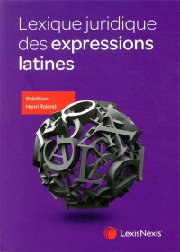 Lexique Juridique des Expressions Latines