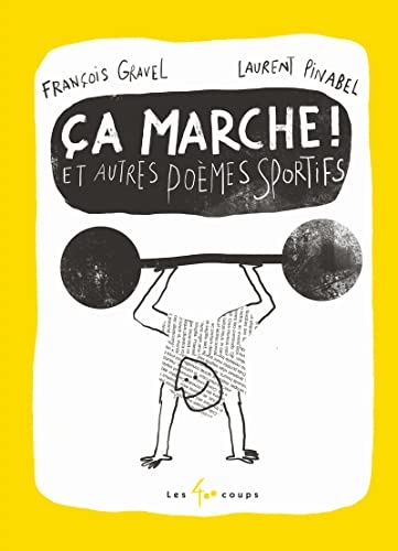 Ça marche et autres poèmes sportifs