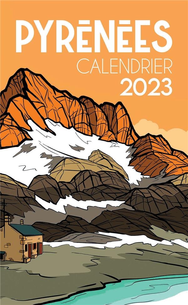 Calendrier 2023 Pyrénées
