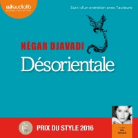 Désorientale suivi d'un entretien avec l'auteure