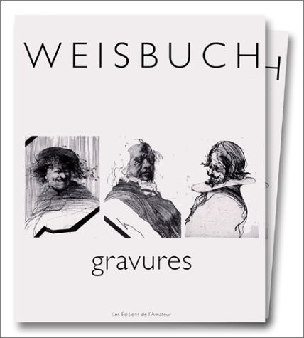 Weisbuch : gravures et dessins