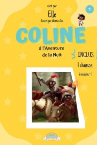 Coline à l'Aventure de la Nuit