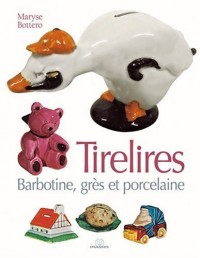 Tirelires : Barbotines, grès et porcelaine