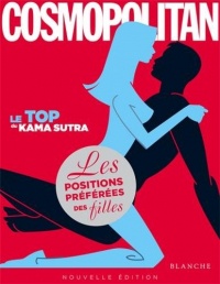 Le top du kama sutra cosmopolitan - Les positions préférées des filles