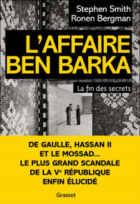 L'Affaire Ben Barka: La fin des secrets