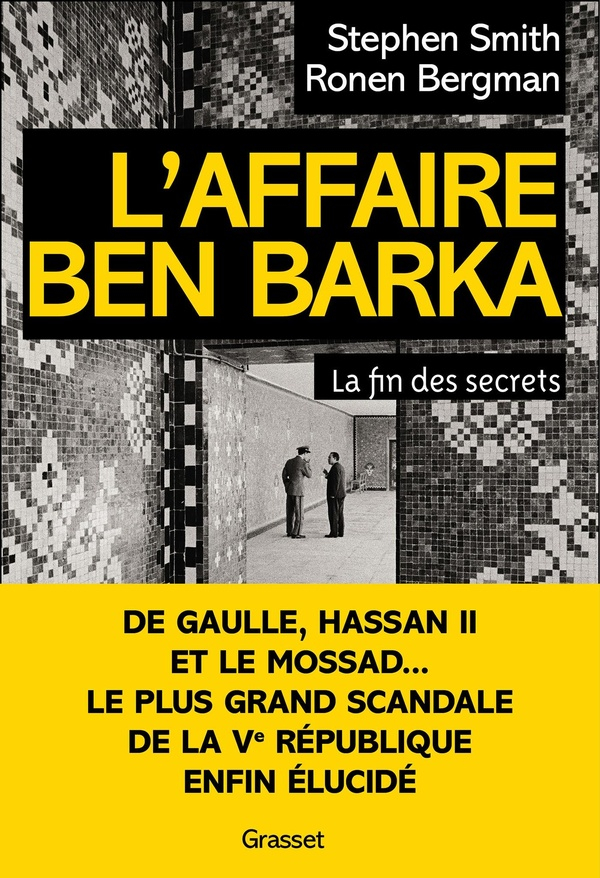 L'Affaire Ben Barka: La fin des secrets