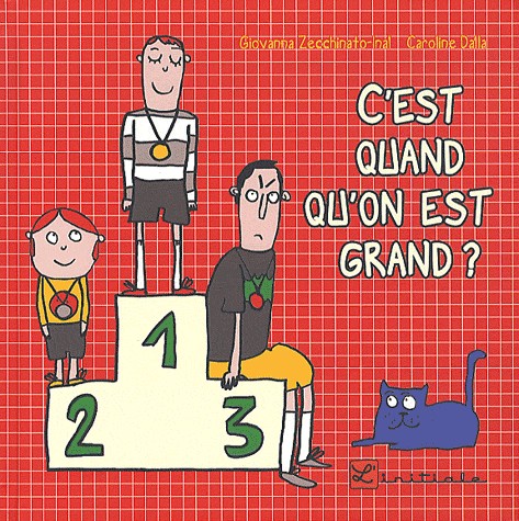 C'est quand qu'on est grand ?