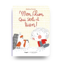 Livre Bugali - Mon chien qui sert à rien ! - Un livre sur les émotions pour les plus grands (+5 ans) - Compatible avec la console Bugali