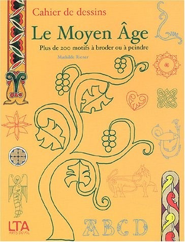 Cahiers de dessin : Le Moyen-Âge