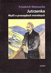 Jutrzenka: Myśli o przęsądach moralnych