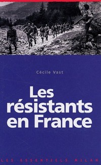 Les résistants en France