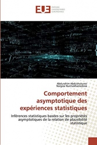 Comportement asymptotique des expériences statistiques: Inférences statistiques basées sur les propriétés asymptotiques de la relation de plausibilité statistique