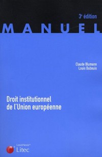 Droit institutionnel de l'Union européenne (ancienne édition)