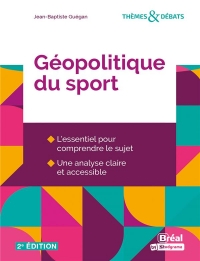 Géopolitique du sport: Une autre explication du monde