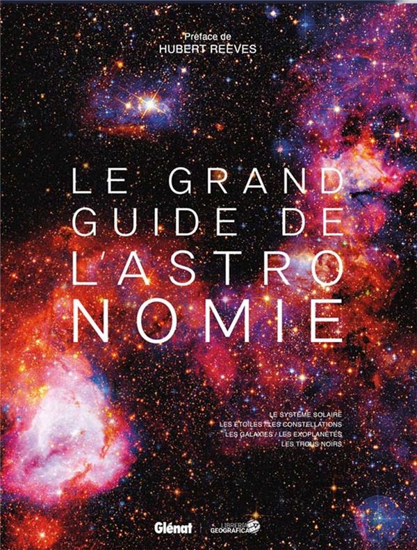 Le Grand guide de l'Astronomie 9e ED