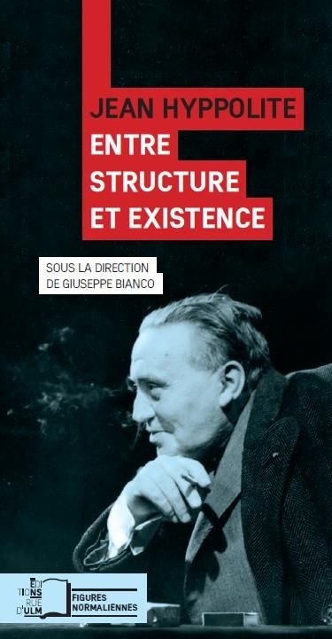 Jean Hyppolite, entre structure et existence