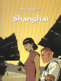 Les Aventures de Rosso, tome 1 : Shangaï
