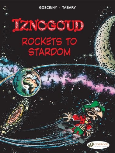 Iznogoud - tome 8 Rockets to stardom (08) [9781849180924]