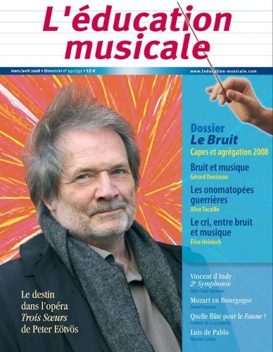 Education Musicale 551/552 le Bruit