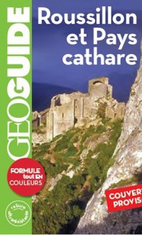 Roussillon et Pays cathare