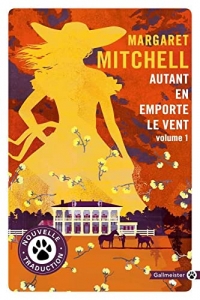 Autant en emporte le vent: Tome 1