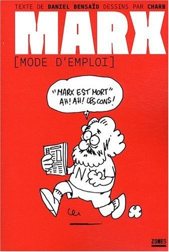 MARX, MODE D EMPLOI