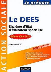 Je prépare le DEES - Diplôme d'État d'éducateur spécialisé - Edition 2012-2013