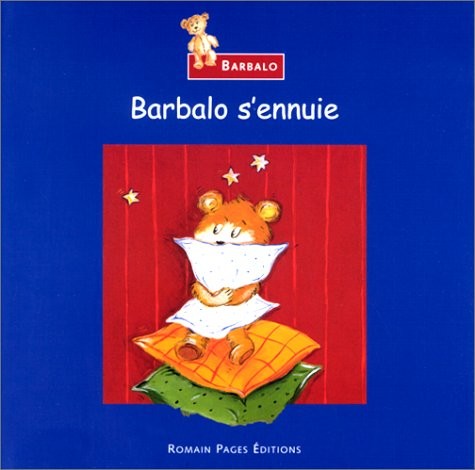 Barbalo s ennuie